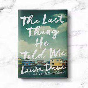 On trend book " The Last thing he told me" By Laura Dave
